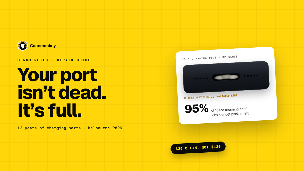 Casemonkey — your charging port isn't dead, it's full of lint